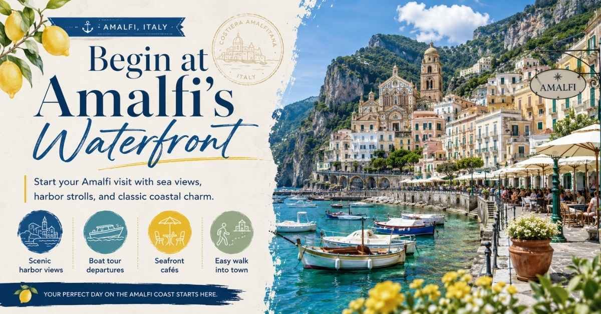 Begin at Amalfi’s Waterfront
