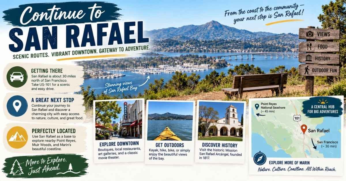 Continue to San Rafael