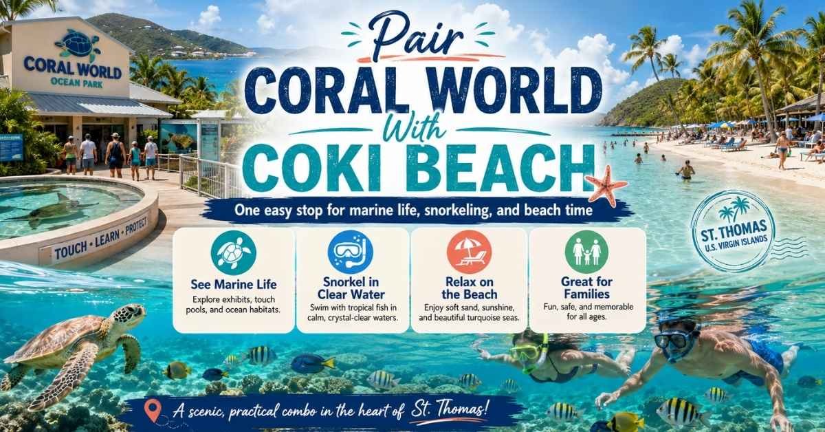 Pair Coral World With Coki Beach