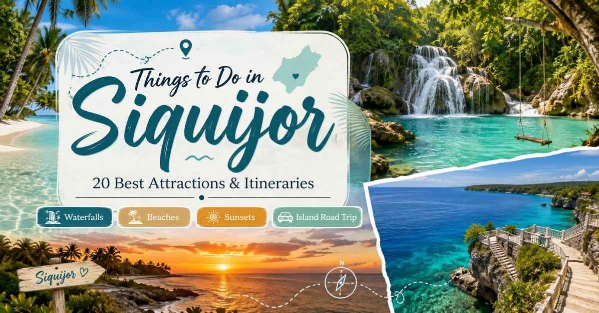 Things to Do in Siquijor: 20 Best Attractions & Itineraries