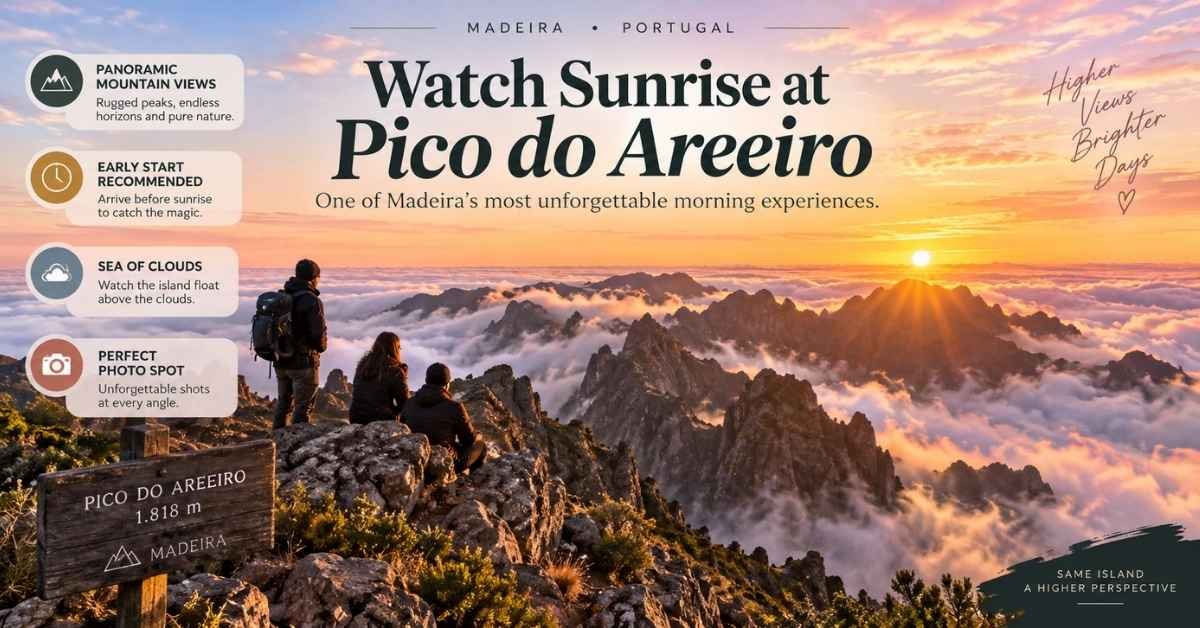 Watch Sunrise at Pico do Areeiro